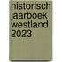 Historisch Jaarboek Westland 2023