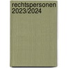 Rechtspersonen 2023/2024 door Onbekend