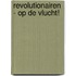 Revolutionairen - Op de vlucht!