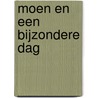 Moen en een bijzondere dag door Steffi Stadhouders