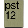 PST 12 door J. Luimes