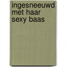 Ingesneeuwd met haar sexy baas door Joss Wood