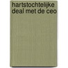 Hartstochtelijke deal met de CEO door Shannon McKenna