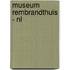 Museum Rembrandthuis - NL