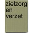 Zielzorg en Verzet