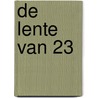 De lente van 23 door Adrie Krijgsman