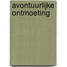 Avontuurlijke ontmoeting door Nina Harrington