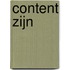 Content zijn