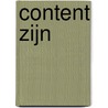 Content zijn by Jacques Caluwé