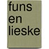 Funs en Lieske