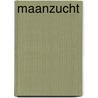 Maanzucht door Katrien De Keyser