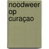 Noodweer op Curaçao