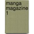 Manga Magazine 1