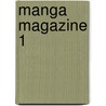 Manga Magazine 1 door Onbekend
