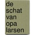 De schat van opa Larsen