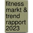 Fitness Markt & Trend Rapport 2023