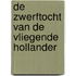 De zwerftocht van de Vliegende Hollander