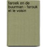 Faroek en de buurman - Farouk et le voisin