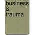 Business & Trauma
