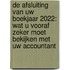 De afsluiting van uw boekjaar 2022: wat u vooraf zeker moet bekijken met uw accountant