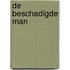 De beschadigde man