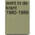 Wehl in de krant 1980-1989