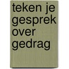 Teken je gesprek over gedrag door Adinda de Vreede