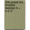 3de graad D/A Finaliteit Leerplan B + S-S'-S” door Jozef Aerts
