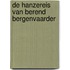 De Hanzereis van Berend Bergenvaarder