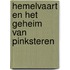 Hemelvaart en het geheim van Pinksteren