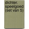 DICHTER. Speelgoed (set van 5) door Theo Olthuis