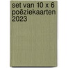 Set van 10 x 6 poëziekaarten 2023 door Onbekend