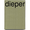 Dieper door Dane Ortlund