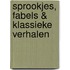 Sprookjes, fabels & klassieke verhalen