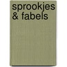 Sprookjes & fabels by Studios Abel