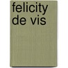 Felicity de Vis door Abel Studios