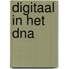 Digitaal in het DNA door R.T. Visscher