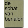De schat van Benalon by Eelco De Groot
