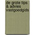 De Grote Tips & Advies Vastgoedgids
