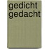 Gedicht gedacht