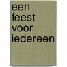 Een feest voor iedereen by Ozcan Akyol