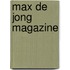 Max de Jong magazine