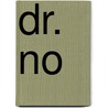 Dr. No door Ian Fleming