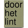 Door het lint by Ian Rankin