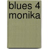 Blues 4 Monika door Jan Cattrijsse