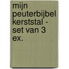 Mijn peuterbijbel kerststal - set van 3 ex. by Unknown
