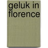 Geluk in Florence by Amanda Cinelli