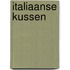 Italiaanse kussen