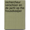 Rechercheur Verschoor en de jacht op The Housekeeper door Olof Hooijmeijer