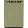 Beschermengel door Edith Walhof